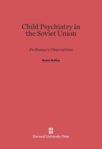 Child Psychiatry in the Soviet Union: Preliminary Observations