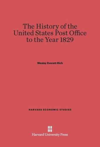 A History of the United States Post Office to the Year 1829