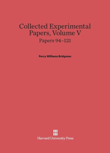 Collected Experimental Papers. Volume V Collected Experimental Papers, Volume V: Papers 94–121