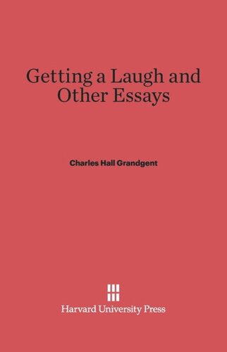 Getting a Laugh and Other Essays