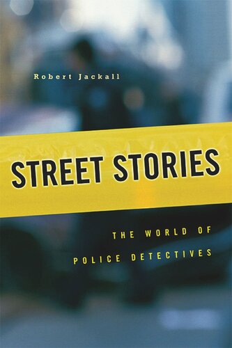 Street Stories: The World of Police Detectives