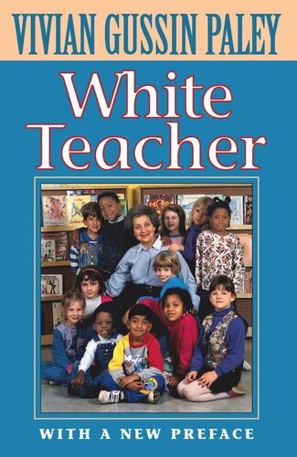 White Teacher: With a New Preface, Third Edition