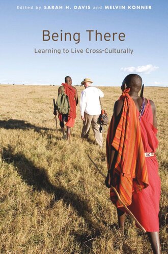 Being There: Learning to Live Cross-Culturally