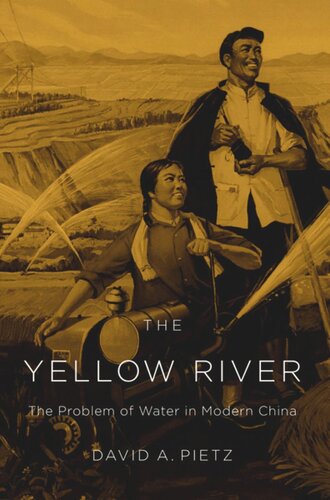 The Yellow River: The Problem of Water in Modern China