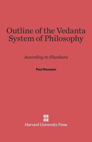 Outline of the Vedanta System of Philosophy: According to Shankara