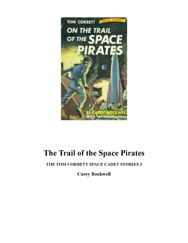 On the Trail of the Space Pirates 