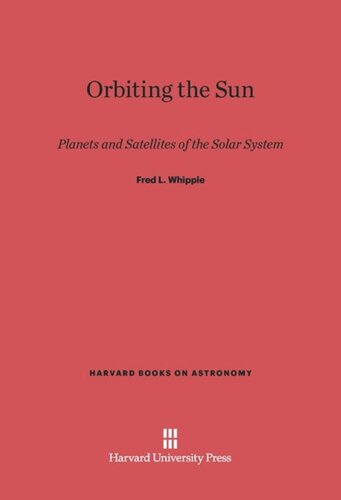 Orbiting the Sun: Planets and Satellites of the Solar System