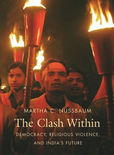 The Clash Within: Democracy, Religious Violence, and India's Future