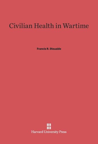 Civilian Health in Wartime