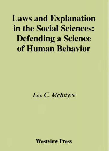 Laws And Explanation In The Social Sciences