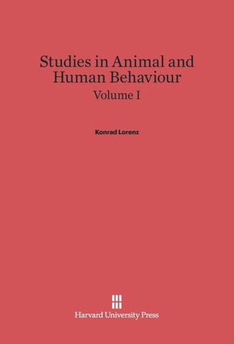 Studies in Animal and Human Behaviour: Volume I