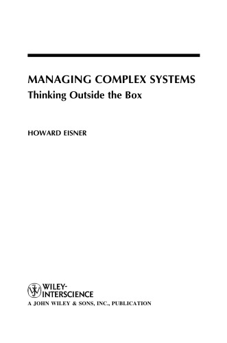 Managing Complex Systems: Thinking Outside the Box 