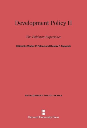 Development Policy, II: The Pakistan Experience: The Pakistan Experience