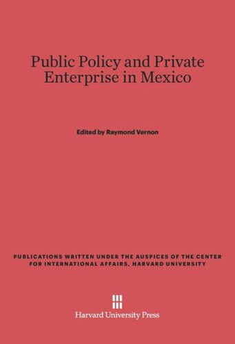 Public Policy and Private Enterprise in Mexico