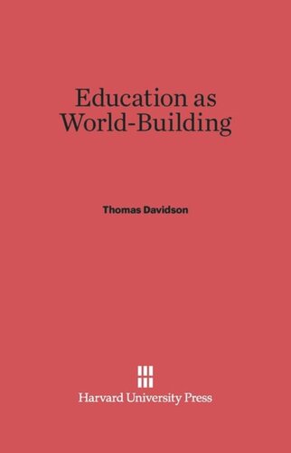 Education as World Building