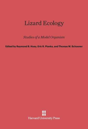 Lizard Ecology: Studies of a Model Organism