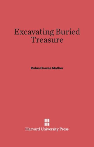 Excavating Buried Treasure