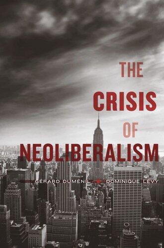 The Crisis of Neoliberalism