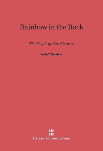 Rainbow in the Rock: The People of Rural Greece