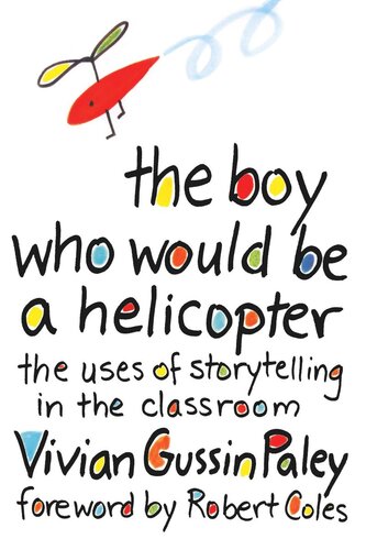 The Boy Who Would Be a Helicopter