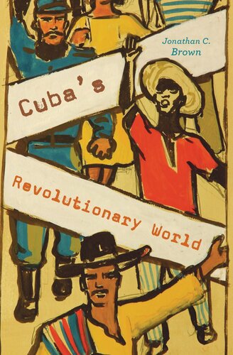 Cuba’s Revolutionary World