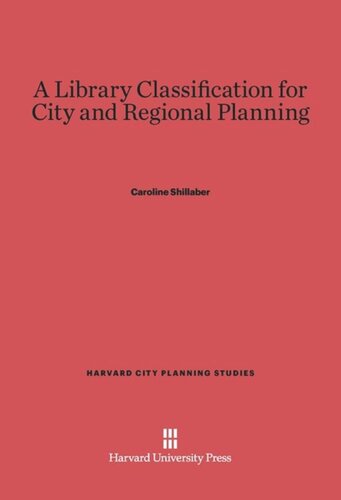 A Library Classification for City and Regional Planning