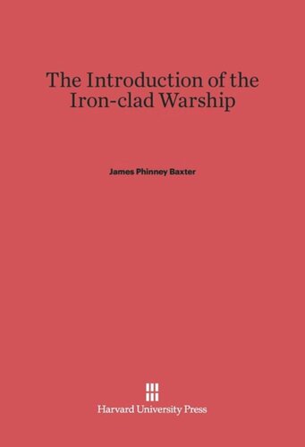 The Introduction of the Ironclad Warship