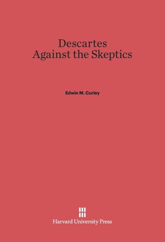 Descartes against the Skeptics