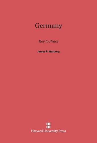 Germany: Key to Peace