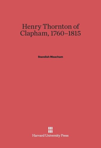 Henry Thornton of Clapham, 1760-1815