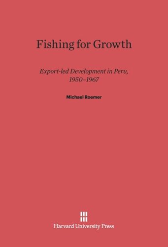 Fishing for Growth: Export-led Development in Peru