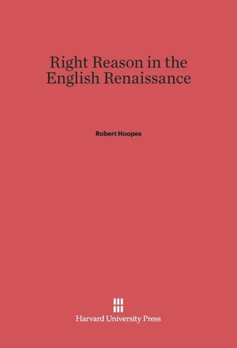 Right Reason in the English Renaissance