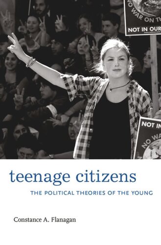 Teenage Citizens: The Political Theories of the Young