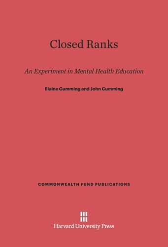 Closed Ranks: An Experiment in Mental Health Education