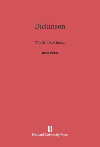 Dickinson: The Modern Idiom