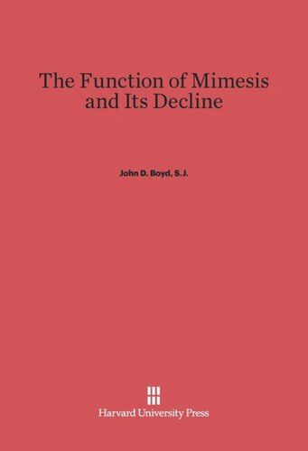 The Function of Mimesis and Its Decline