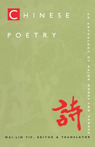 Chinese Poetry, 2nd ed., Revised: An Anthology of Major Modes and Genres