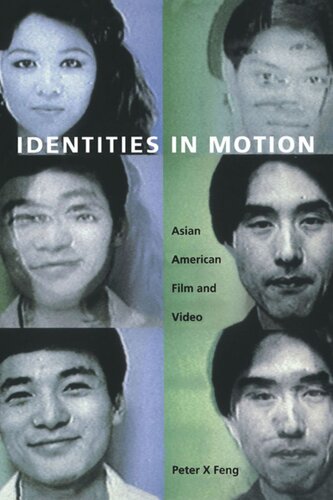 Identities in Motion: Asian American Film and Video