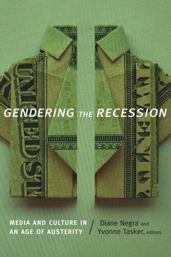 Gendering the Recession: Media and Culture in an Age of Austerity