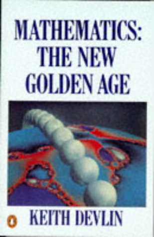 Mathematics: The New Golden Age 