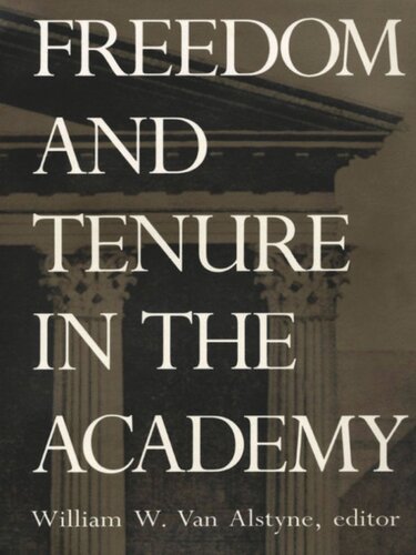 Freedom and Tenure in the Academy