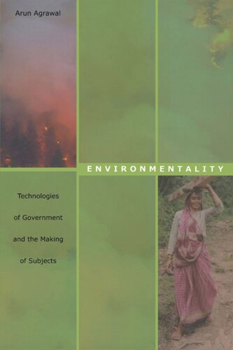 Environmentality: Technologies of Government and the Making of Subjects