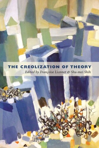 The Creolization of Theory