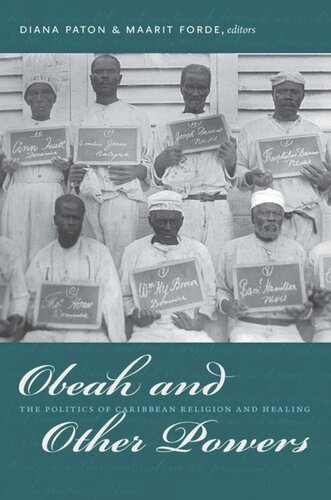 Obeah and Other Powers: The Politics of Caribbean Religion and Healing