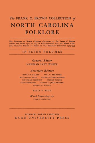 The Frank C. Brown Collection of NC Folklore: Vol. VII: Popular Beliefs and Superstitions from North Carolina, pt. 2