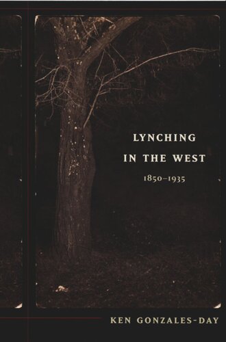 Lynching in the West: 1850–1935