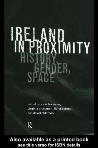 Ireland in Proximity: History, Gender and Space