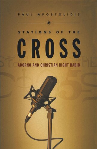 Stations of the Cross: Adorno and Christian Right Radio