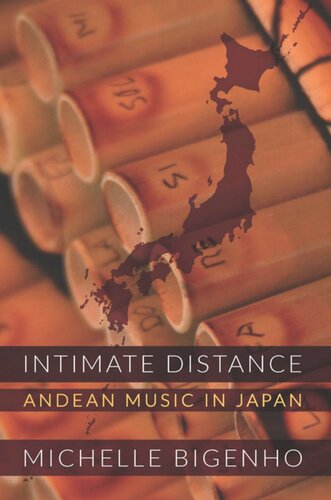 Intimate Distance: Andean Music in Japan