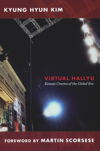 Virtual Hallyu: Korean Cinema of the Global Era